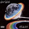 Xela 6ix - 6ix Szn - EP